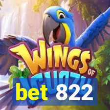 bet 822